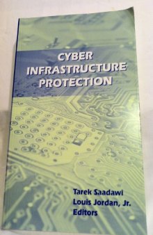 Cyber Infrastructure Protection