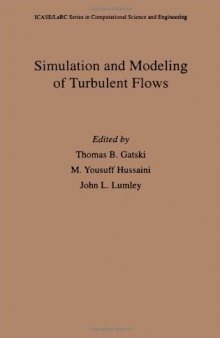 Simulation and modelling of turbulent flows