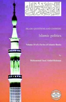 Islam: Questions And Answers - Islamic politics