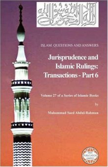 Islam: Questions And Answers - Jurisprudence and Islamic Rulings: Transactions