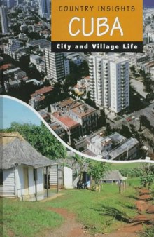 Cuba - City and Village Life  