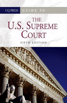 Guide to the US Supreme Court, 2-Volume Set, 5th ed (Congressional Quarterly's Guide to the Us Supreme Court)