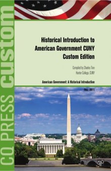 Historical Introduction to American Government (CUNY Custom Edition)