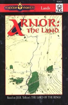 Arnor: The Land (Middle Earth Role Playing MERP)