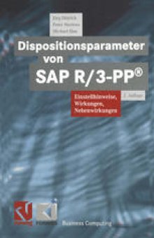 Dispositionsparameter von SAP R/3-PP®: Einstellhinweise, Wirkungen, Nebenwirkungen