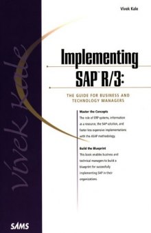 Implementing SAP R/3: The Guide for Business and Technology Managers