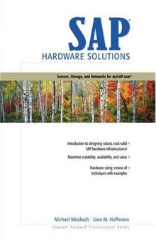 SAP Hardware Solutions: Servers, Storage, and Networks for mySAP.com