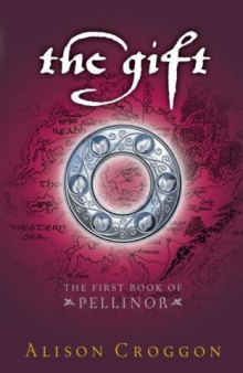 The Gift (Pellinor Trilogy)