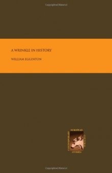 A wrinkle in history : essays on literature and philosophy