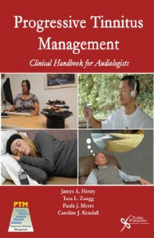 Progressive Tinnitus Management: Clinical Handbook for Audiologists