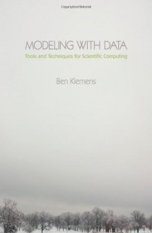 Modeling with data - tools and techniques for scientific computing