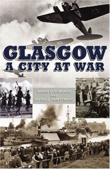 Glasgow: A City at War