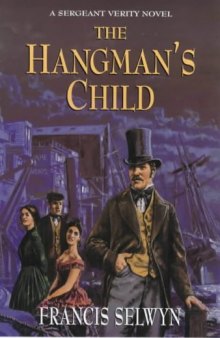 The Hangman's Child: A Sergeant Verity Novel
