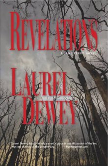 Revelations Book 3 - Jane Perry series by Laurel Dewey  