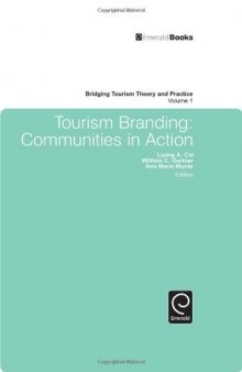 Tourism Branding (Bridging Tourism Theory and Practice)