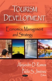 Tourism Development: Economics, Management and Strategy