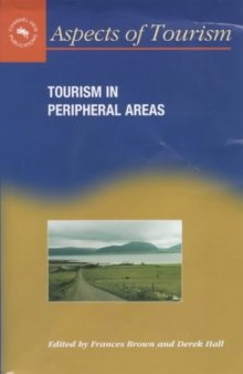 Tourism In Peripheral Areas: case Studies  