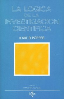 La Logica De La Investigacion Cientifica (Estructura y Funcion)
