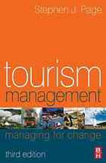 Tourism management : managing for change