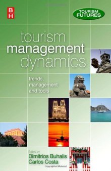 Tourism Management Dynamics: trends, management and tools (Tourism Futures)