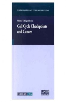 Cell cycle checkpoints and cancer