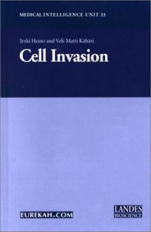 Cell Invasion (Medical Intelligence Unit)