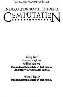 Introduction to the theory of computation. Instructor's manual: solutions to 1ed., 1997