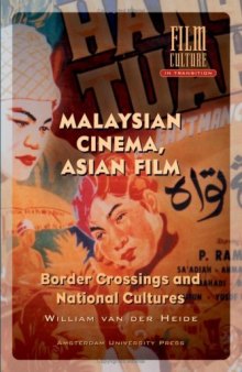 Malaysian Cinema, Asian Film: Border Crossings and National Cultures