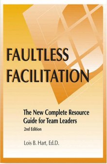 Faultless Facilitation, 2nd Edition Resource Guide