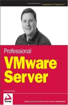 Professional VMware Server (Programmer to Programmer)