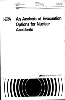 Analysis of Evacuation Options for Nuclear Accidents