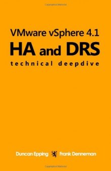VMware vSphere 4.1 HA and DRS Technical deepdive (Volume 1)