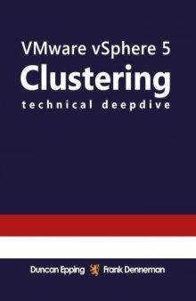 VMware vSphere 5 Clustering Technical Deepdive 