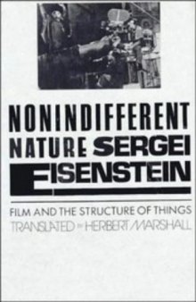 Nonindifferent Nature: Film and the Structure of Things