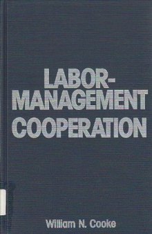 Labor-management cooperation: new partnerships or going in circles?