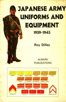 Japanese Army uniforms and equipment, 1939-1945