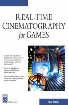 Real-Time Cinematography for Games 