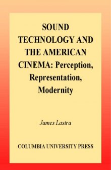 Sound Technology and the American Cinema