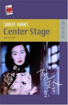 Stanley Kwan's Center Stage (The New Hong Kong Cinema Series)
