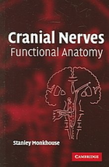 Cranial nerves : functional anatomy