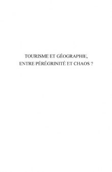 Tourisme et géographie, entre pérégrinité et chaos ?