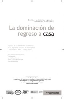 La dominación de regreso a casa: Impacto de la reinserción paramilitar en la seguridad humana de las mujeres