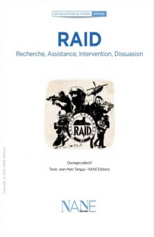 RAID Recherche,  Assistance,  Intervention,  Dissuasion Jean-Marc Tanguy