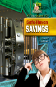 A Teen Guide to Safe-Haven Savings