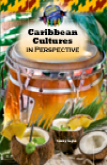 Caribbean Cultures in Perspective