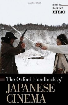 The Oxford Handbook of Japanese Cinema