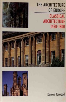Classical Architecture, 1420–1800