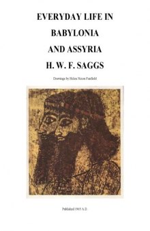 Everyday life in Babylonia & Assyria