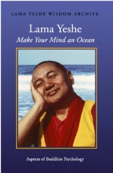 Make your mind an ocean: Aspects of Buddhist psychology  