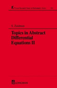 Topics in abstract differential equations II